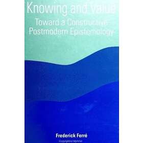 Frederick Ferre: Knowing and Value
