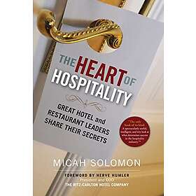 Micah Solomon, Herve Humler: The Heart of Hospitality