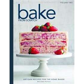 Best Pris På Brian Hart Hoffman: Bake From Scratch (Vol 2): Artisan ...