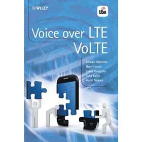 M Poikselka: Voice over LTE VoLTE