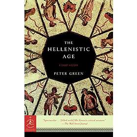Peter Green: The Hellenistic Age