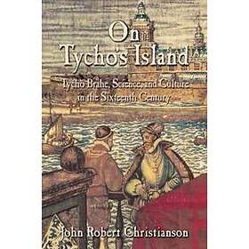 John Robert Christianson: On Tycho's Island