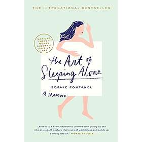 Sophie Fontanel: The Art of Sleeping Alone
