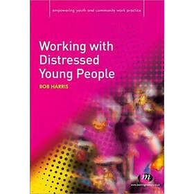 Bob Harris: Working with Distressed Young People