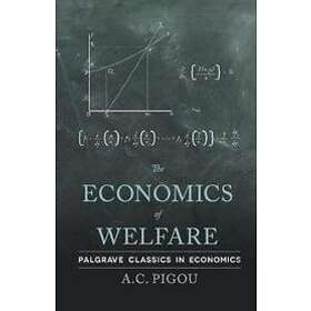 A Pigou: The Economics of Welfare