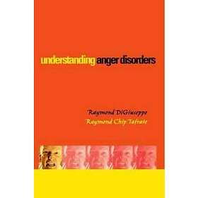 Raymond DiGiuseppe: Understanding Anger Disorders