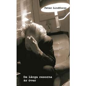 Peter Lindforss: De långa resorna är över