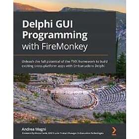 Andrea Magni: Delphi GUI Programming with FireMonkey