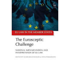 Clara Rauchegger, Anna Wallerman Ghavanini: The Eurosceptic Challenge
