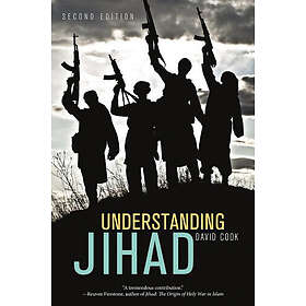 David Cook: Understanding Jihad