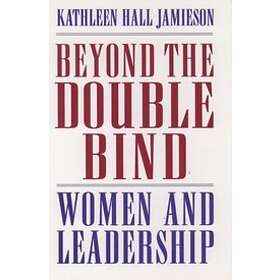 Kathleen Hall Jamieson: Beyond the Double Bind