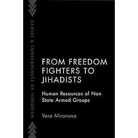 Vera Mironova: From Freedom Fighters to Jihadists