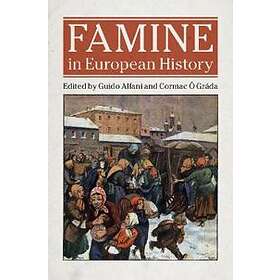 Guido Alfani: Famine in European History