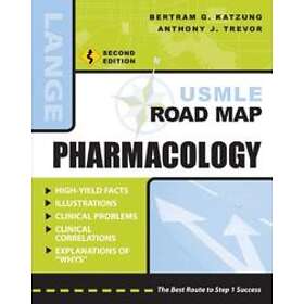 Bertram Katzung: USMLE Road Map Pharmacology, Second Edition
