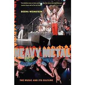 Deena Weinstein: Heavy Metal