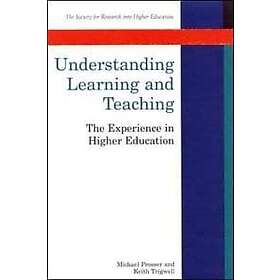 Michael Prosser: Understanding Learning And Teaching