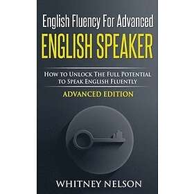Whitney Nelson: English Fluency For Advanced Speaker