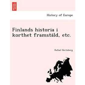 Rafael Hertzberg: Finlands historia i korthet framstäld, etc.