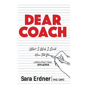 Sara Erdner: Dear Coach