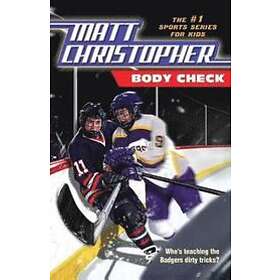 Matt Christopher: Body Check