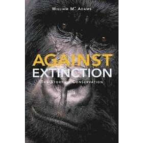 William Adams: Against Extinction