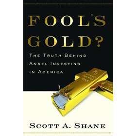 Scott Shane: Fool's Gold