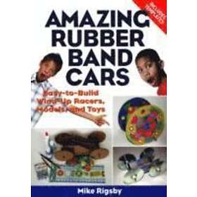 Rigsby M: Amazing Rubber Band Cars