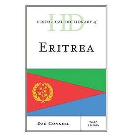 Dan Connell: Historical Dictionary of Eritrea