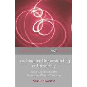 Noel Entwistle: Teaching for Understanding at University