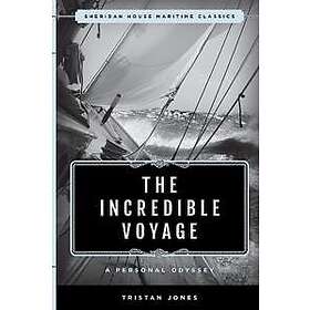 Tristan Jones: The Incredible Voyage
