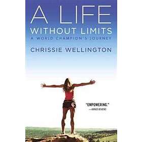 Chrissie Wellington: Life Without Limits