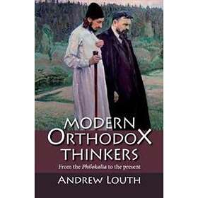 Professor Andrew Louth: Modern Orthodox Thinkers