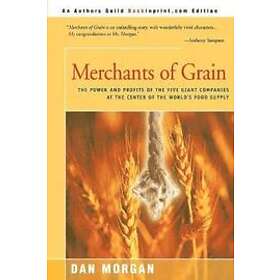 Dan Morgan: Merchants of Grain