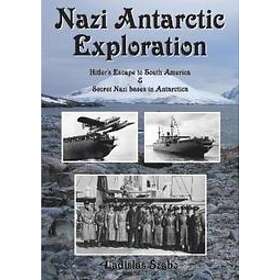 Ladislas Szabo: Nazi Antarctic Exploration