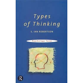 S Ian Robertson: Types of Thinking