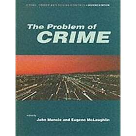 John Muncie: The Problem of Crime