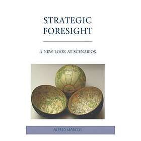 A Marcus: Strategic Foresight
