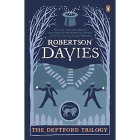 Robertson Davies: The Deptford Trilogy