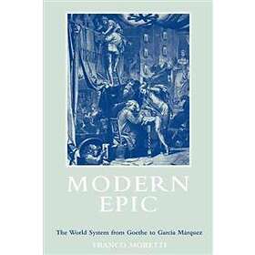 Franco Moretti: Modern Epic
