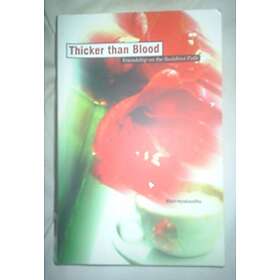 Maitreyabandhu: Thicker Than Blood