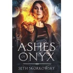 Seth Skorkowsky: Ashes of Onyx