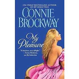 Connie Brockway: My Pleasure
