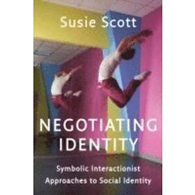 Susie Scott: Negotiating Identity