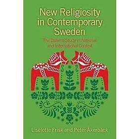 Liselotte Frisk, Peter Akerback: New Religiosity in Contemporary Sweden