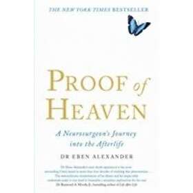 Dr Eben Alexander III: Proof of Heaven