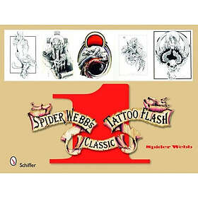 Spider Webb: Spider Webb's Classic Tattoo Flash 1