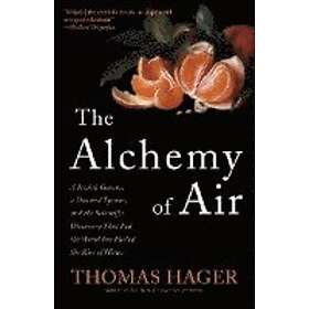 Thomas Hager: The Alchemy of Air