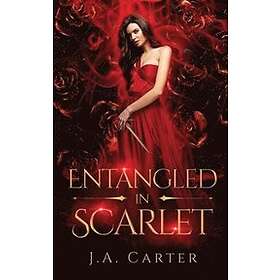 J A Carter: Entangled in Scarlet
