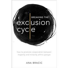Ana Bracic: Breaking the Exclusion Cycle