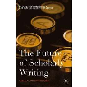 Angelika Bammer, Ruth-Ellen Boetcher Joeres: The Future of Scholarly Writing